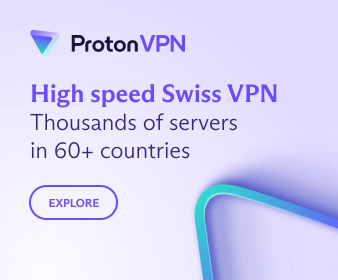 Proton VPN — high speed Swiss VPN, thousands of servers in 60+ countries